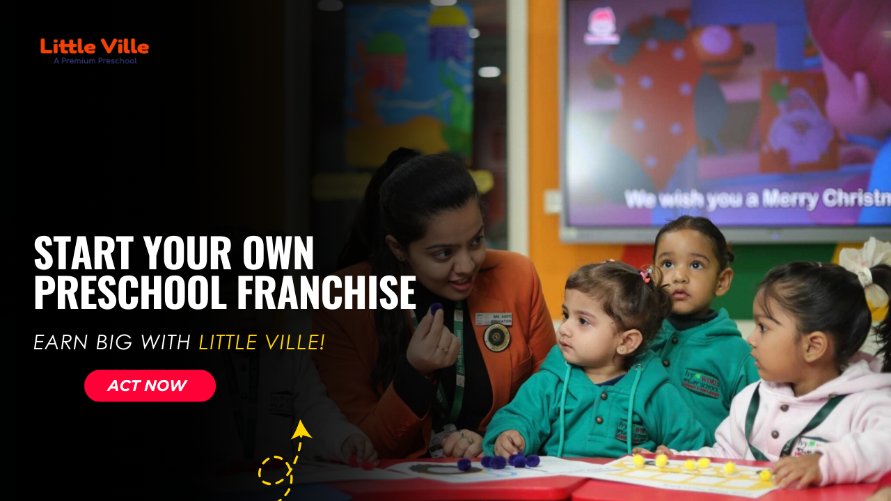 preschool franchise - little ville